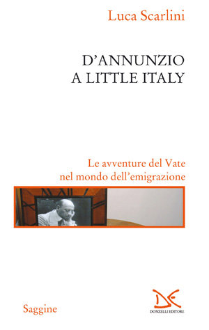 9788860362001 - D'Annunzio a Little Italy