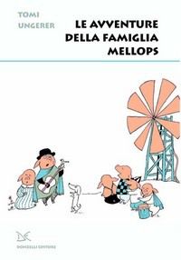 9788860365767 - Le avventure della famiglia Mellops