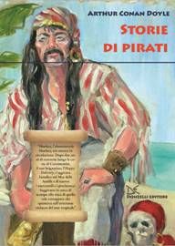 9788860366948 - Storie di pirati. Ediz. illustrata