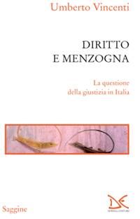 9788860368768 - Diritto e menzogna