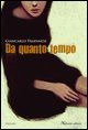 9788860380128 - Da quanto tempo
