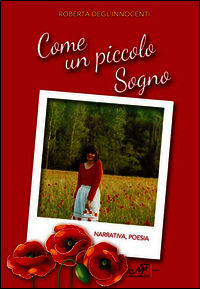 9788860393401 - Come un piccolo sogno