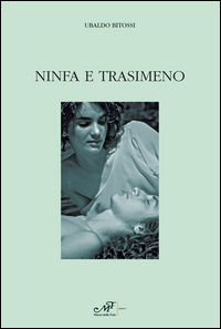 9788860393920 - Ninfa e Trasimeno