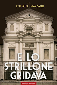 9788860395641 - E lo strillone gridava