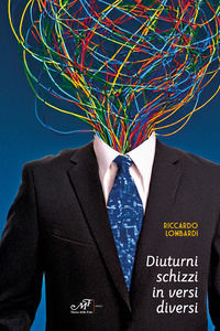 9788860396341 - Diuturni schizzi in versi diversi