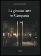 9788860422736 - La giovane arte in Campania
