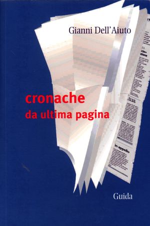 9788860426130 - Cronache da ultima pagina