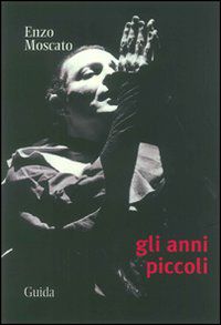 9788860429902 - Gli anni piccoli