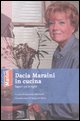 9788860430373 - Dacia Maraini in cucina. Sapori tra le righe