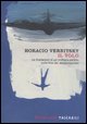 9788860440914 - Il volo. Le rivelazioni di un militare pentito sulla fine dei desaparecidos