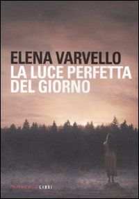 9788860441836 - La luce perfetta del giorno