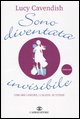 9788860521170 - Sono diventata invisibile. Cercare l'amore, i calzini, se stesse