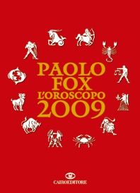 9788860521910 - L'oroscopo 2009