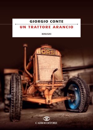 9788860523822 - Un trattore arancio