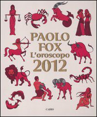 9788860523938 - L'oroscopo 2012