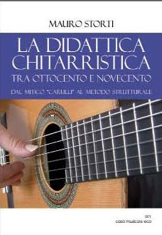9788860534125 - La didattica chitarristica tra Ottocento e Novecento