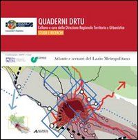 9788860554895 - Atlanti e scenari del Lazio metropolitano