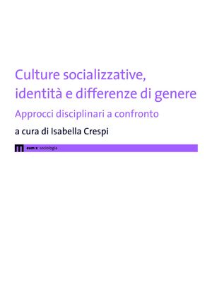 9788860562746 - Culture socializzative, identità e differenze di genere. Approcci disciplinari a confronto