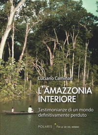 9788860592422 - L'Amazzonia interiore