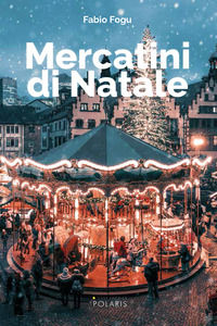 9788860592743 - Mercatini di Natale