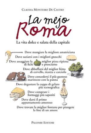 9788860603708 - La mejo Roma. La vita dolce e salata della capitale