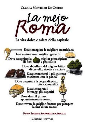9788860605375 - La mejo Roma. La vita dolce e salata della capitale