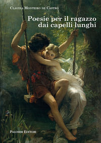 9788860609953 - Poesie per il ragazzo dai capelli lunghi