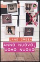 9788860610799 - Anno nuovo, uomo nuovo