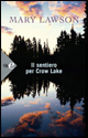 9788860613639 - Il sentiero per crow lake