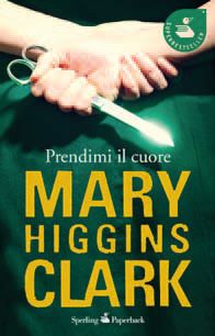 9788860616951 - Prendimi il cuore