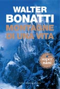 9788860730633 - Montagne di una vita