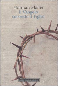 9788860734006 - Vangelo secondo il figlio