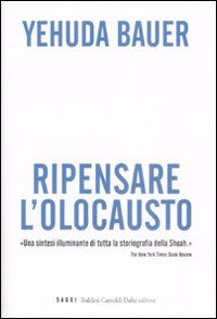 9788860734075 - Ripensare l'olocausto