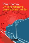 9788860735775 - In treno fantasma verso la stella dell'Est
