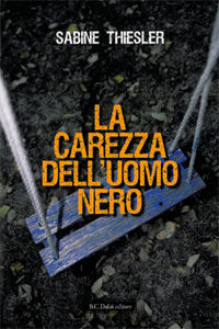 9788860735799 - La carezza dell'uomo nero