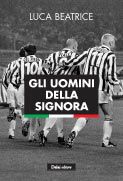9788860737670 - Gli uomini della Signora
