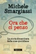 9788860738417 - Ora che ci penso