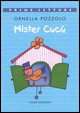 9788860791856 - Mister cucu'