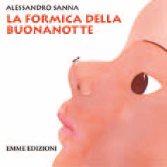 9788860798879 - La formica della buonanotte. Ediz. illustrata