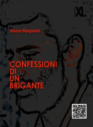 9788860830234 - Confessioni di un brigante