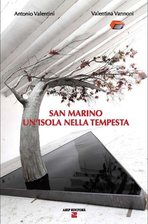 9788860860590 - San Marino. Un'isola nella tempesta