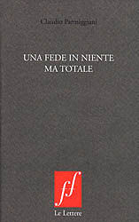 9788860873514 - Una fede in niente ma totale