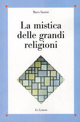 9788860873743 - La mistica delle grandi religioni