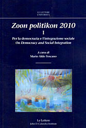 9788860874054 - Zoon politikon 2010. Vol. 1: Per la democrazia e l'integrazione sociale.