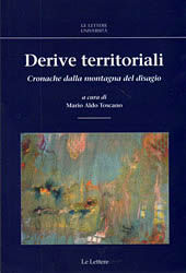 9788860874849 - Derive territoriali. Cronache dalla montagna del disagio