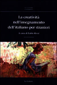 9788860878779 - La creatività nell'insegnamento dell'italiano per stranieri