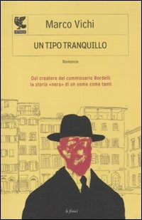 9788860882769 - Un tipo tranquillo