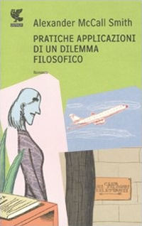 9788860884770 - Pratiche applicazioni di un dilemma filosofico