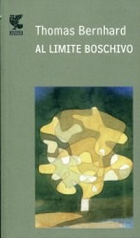 9788860887535 - Al limite boschivo