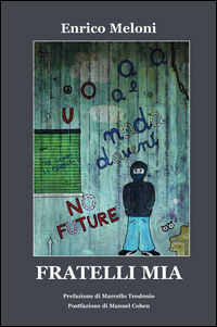 9788860927668 - Fratelli mia